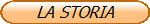LA STORIA