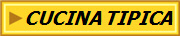 CUCINA TIPICA